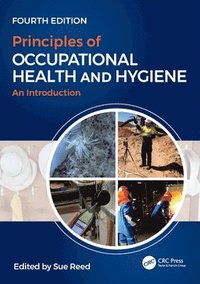 bokomslag Principles of Occupational Health and Hygiene