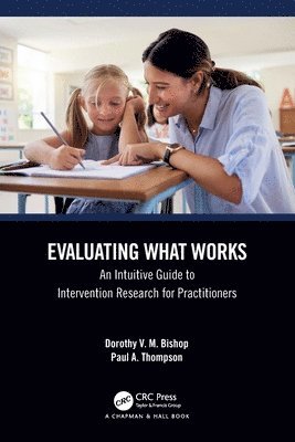 Evaluating What Works 1