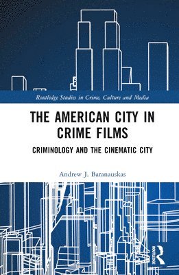 The American City in Crime Films 1