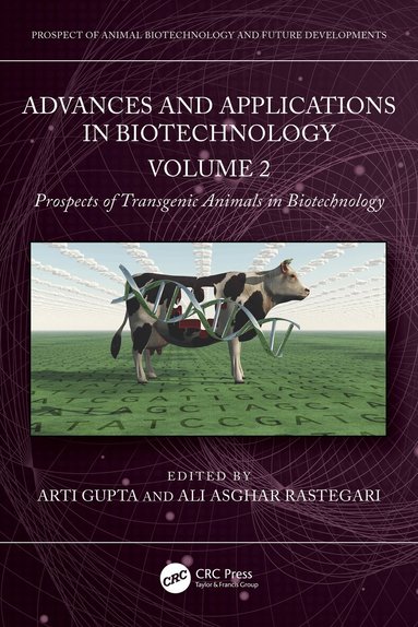 Arti Gupta, Ali Asghar Rastegari - Advances and Applications in Biotechnology, Inbunden