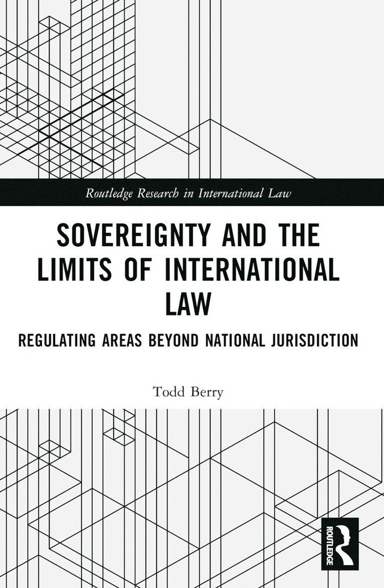 Sovereignty and the Limits of International Law