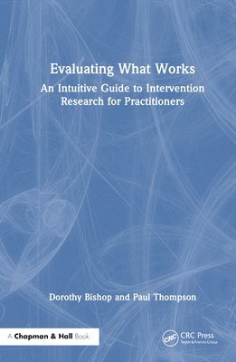 Evaluating What Works 1
