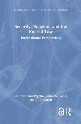 bokomslag Security, Religion, and the Rule of Law