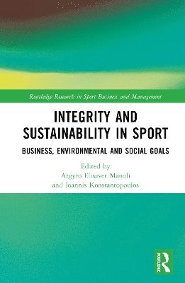 Integrity and Sustainability in Sport 1