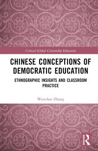 bokomslag Chinese Conceptions of Democratic Education