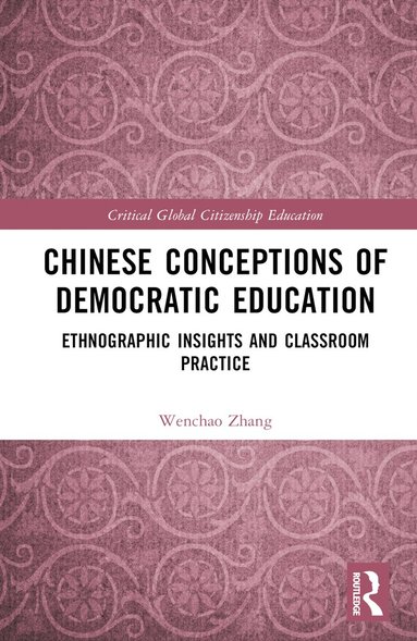 bokomslag Chinese Conceptions of Democratic Education