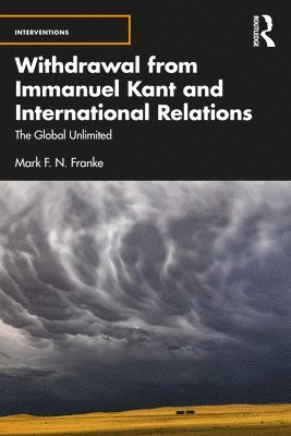 bokomslag Withdrawal from Immanuel Kant and International Relations