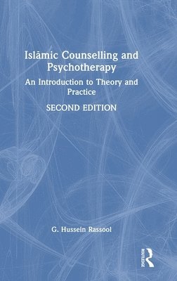 bokomslag Isl?mic Counselling and Psychotherapy