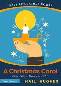 bokomslag GCSE Literature Boost: A Christmas Carol