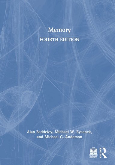 Alan Baddeley, Michael W. Eysenck, Michael C. Anderson - Memory, Inbunden