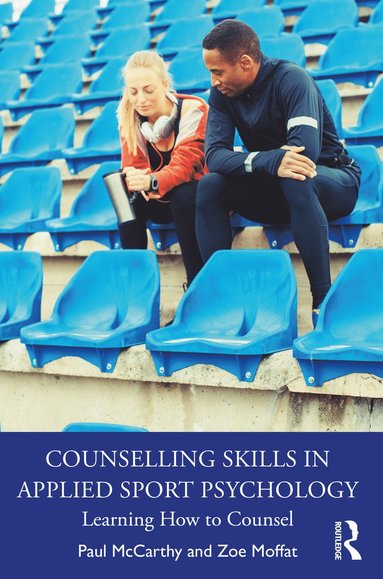 bokomslag Counselling Skills in Applied Sport Psychology