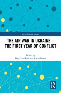 bokomslag The Air War in Ukraine