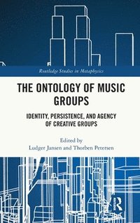 bokomslag The Ontology of Music Groups