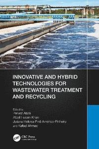 bokomslag Innovative and Hybrid Technologies for Wastewater Treatment and Recycling