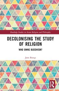bokomslag Decolonising the Study of Religion