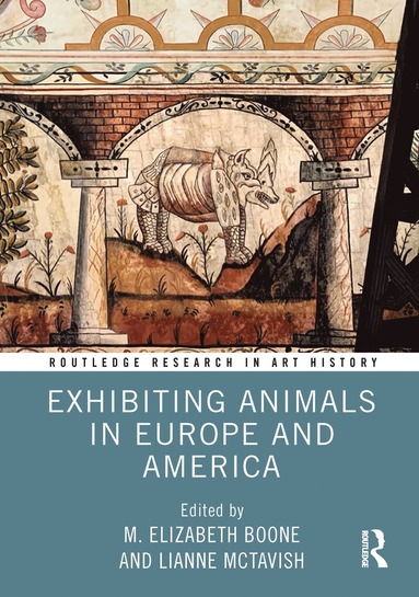 bokomslag Exhibiting Animals in Europe and America