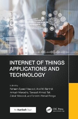 Internet of Things Applications and Technology 1