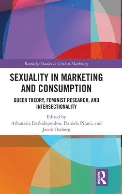bokomslag Sexuality in Marketing and Consumption