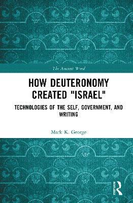 How Deuteronomy Created "Israel"