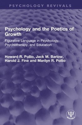 bokomslag Psychology and the Poetics of Growth