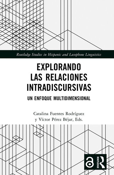 Catalina Fuentes Rodríguez, Víctor Pérez Béjar - Explorando las relaciones intradiscursivas, Inbunden