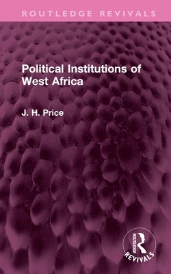 Political Institutions of West Africa 1