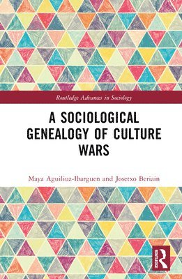 A Sociological Genealogy of Culture Wars 1