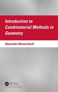 bokomslag Introduction to Combinatorial Methods in Geometry