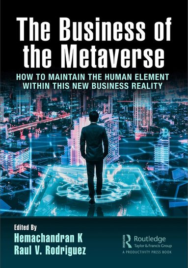 Hemachandran K, Raul V. Rodriguez - Business of the Metaverse, Häftad