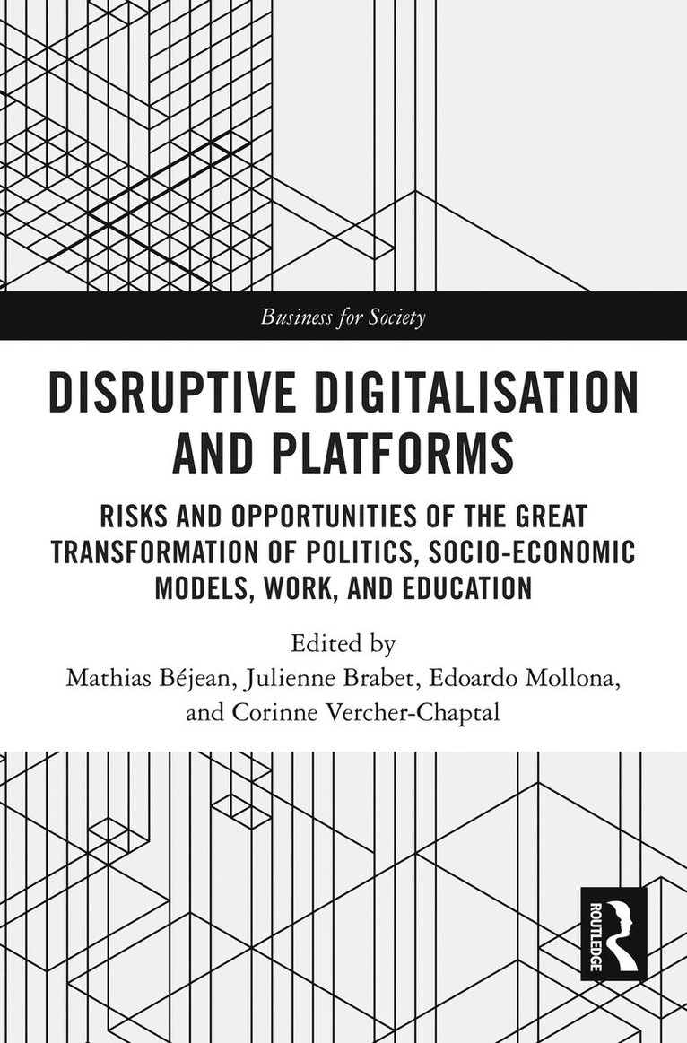 Mathias Béjean, Julienne Brabet, Edoardo Mollona, Corinne Vercher-Chaptal, Mathias Bejean - Disruptive Digitalisation and Platforms, Inbunden
