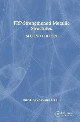 bokomslag FRP-Strengthened Metallic Structures