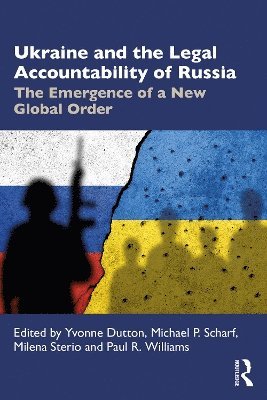 bokomslag Ukraine and the Legal Accountability of Russia
