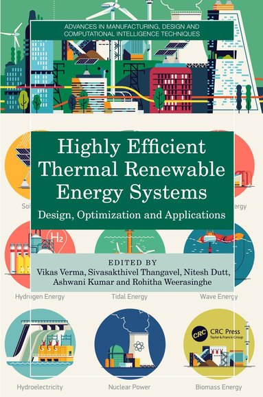 bokomslag Highly Efficient Thermal Renewable Energy Systems