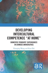 bokomslag Developing Intercultural Competence "at Home"