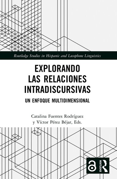 Catalina Fuentes Rodríguez, Víctor Pérez Béjar - Explorando las relaciones intradiscursivas, Häftad