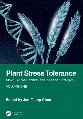 Jen-Tsung Chen - Plant Stress Tolerance, Inbunden