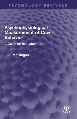bokomslag Psychophysiological Measurement of Covert Behavior