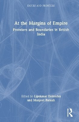 At the Margins of Empire 1