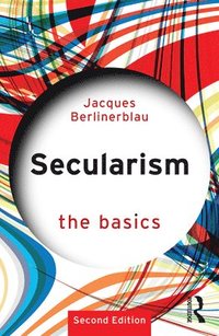 bokomslag Secularism: The Basics