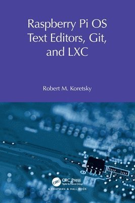 bokomslag Raspberry Pi OS Text Editors, git, and LXC