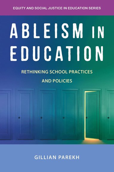 Gillian Parekh - Ableism in Education, Häftad