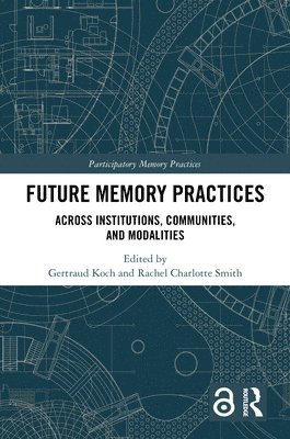 Future Memory Practices 1