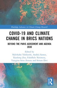 bokomslag COVID-19 and Climate Change in BRICS Nations