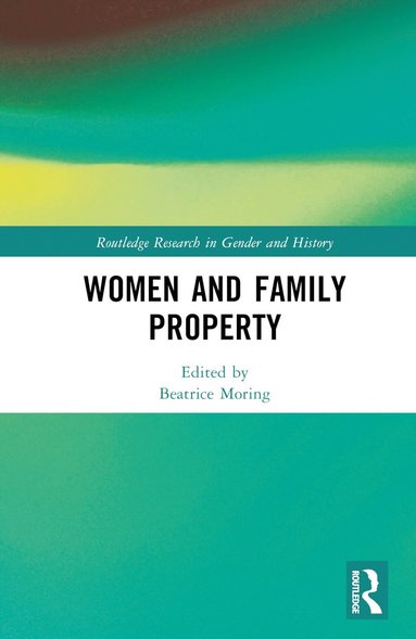 bokomslag Women and Family Property