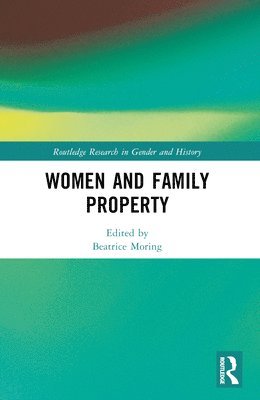 bokomslag Women and Family Property