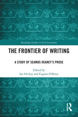 Ian Hickey, Eugene O'Brien - Frontier of Writing, Häftad
