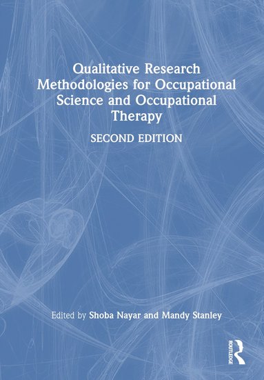 bokomslag Qualitative Research Methodologies for Occupational Science and Occupational Therapy