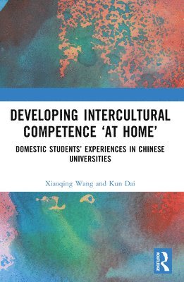 Developing Intercultural Competence “at Home”