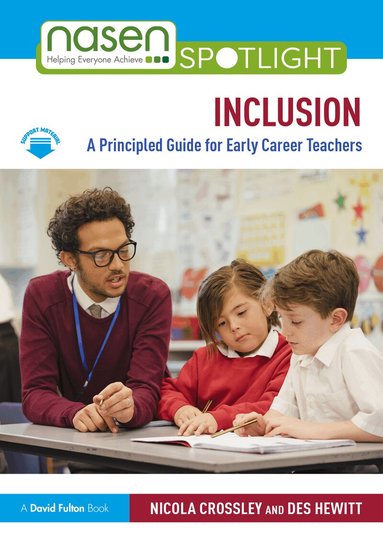 Nicola Crossley, Des Hewitt - Inclusion: A Principled Guide for Early Career Teachers, Häftad