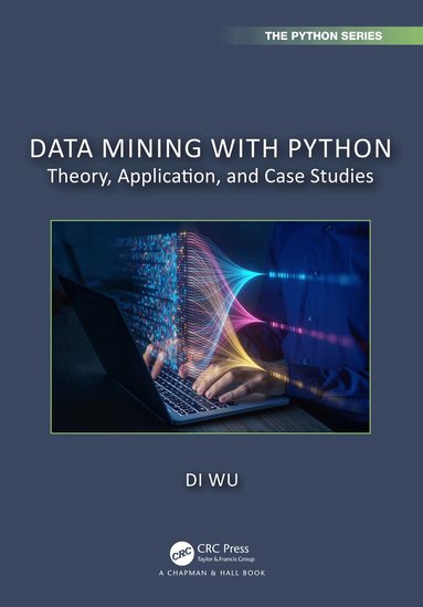 Di Wu - Data Mining with Python, Häftad